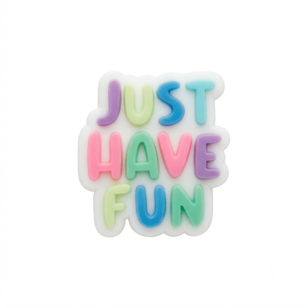 Pin Premium Just have fun